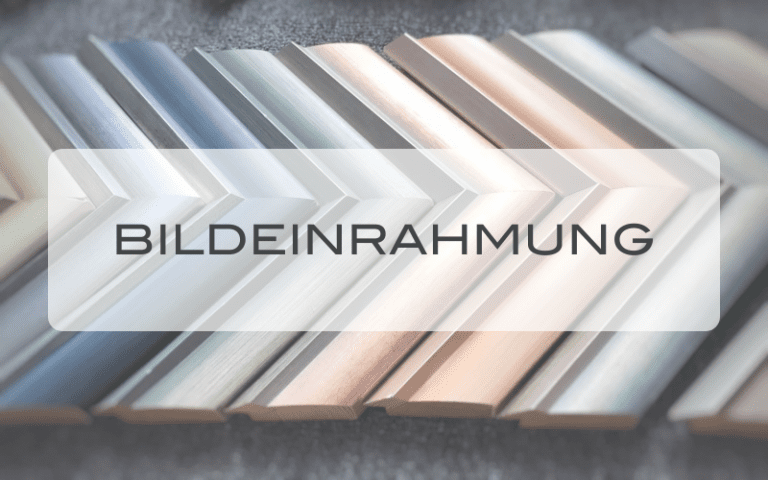 Bildeinrahmung nach Maß Augsburg – Glaserei Rohrig Neusäß